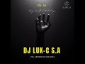 Deep Soulful Mid-Tempo Vol 15 Mixed By Dj Luk-C S.A (5k Appreciation Mix)
