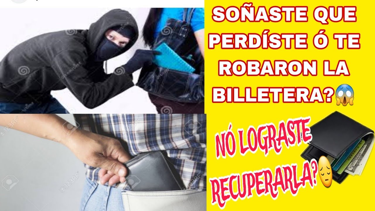SOÑAR CON PERDER Ó QUE TE ROBAN LA BILLETERA 😱? - YouTube