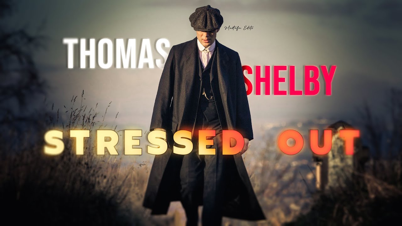 Thomas Shelby - Peaky Blinders [Edit]