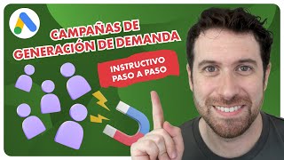 Campañas de Generación de Demanda: Todo lo que Necesitas Saber para Empezar