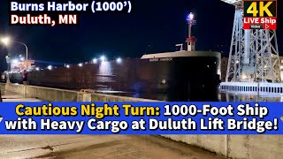 ⚓️Cautious Night Turn: 1000-Foot Ship with Heavy Cargo at Duluth Lift Bridge!