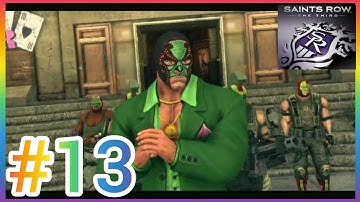 Saints Row 3 Gameplay Part 13 | 2020 | (Saints Row: The Third)
