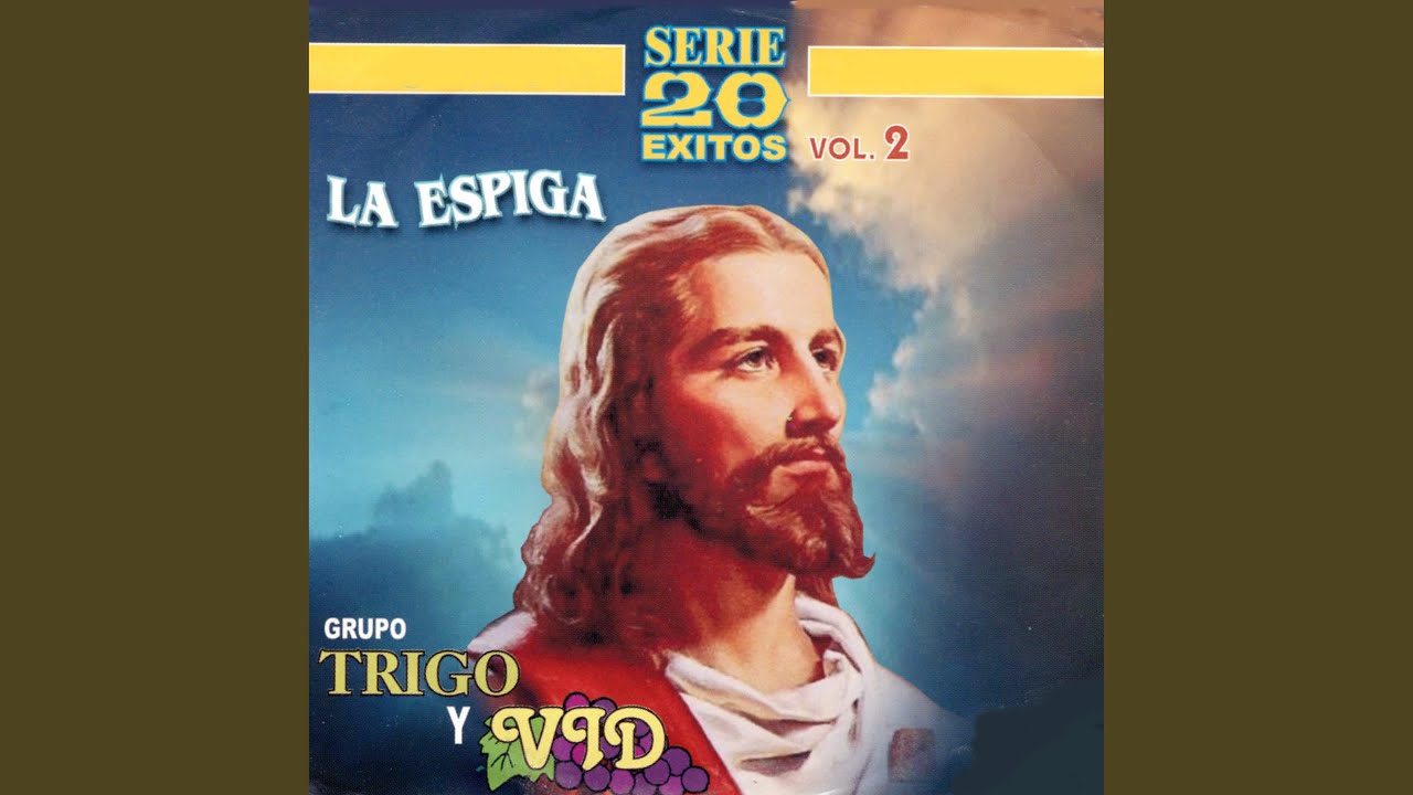 Somos Trigo y Vid - YouTube