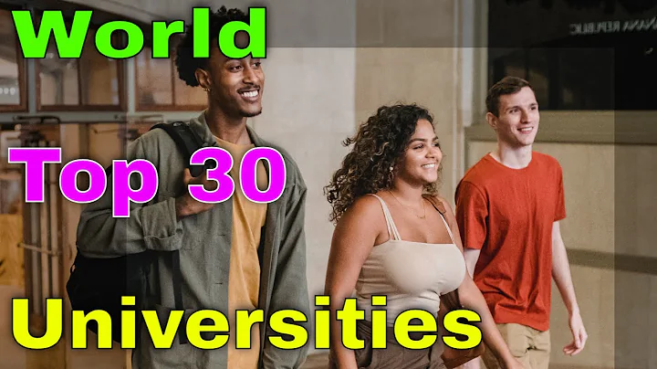 Top 30 Universities in the World