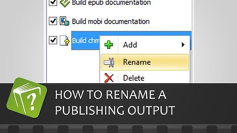 How to rename a publishing output in HelpNDoc (Step-by-step guide)