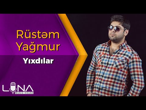 Rustem Yagmur - Yixdilar 2021 | Azeri Music [OFFICIAL]