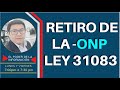 🔴RETIRO ONP:¿QUIENES PUEDEN PRESENTAR LA SOLICITUD DE DEVOLUCIÓN DE LA ONP 2020 & 2021?