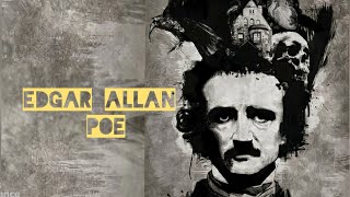 Edgar Allan Poe | The Master of Horror and Suspense