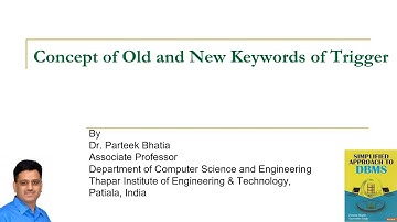 Concept of Old and New Keywords of Trigger | PL/SQL | Parteek Bhatia | Simplified Approach to DBMS