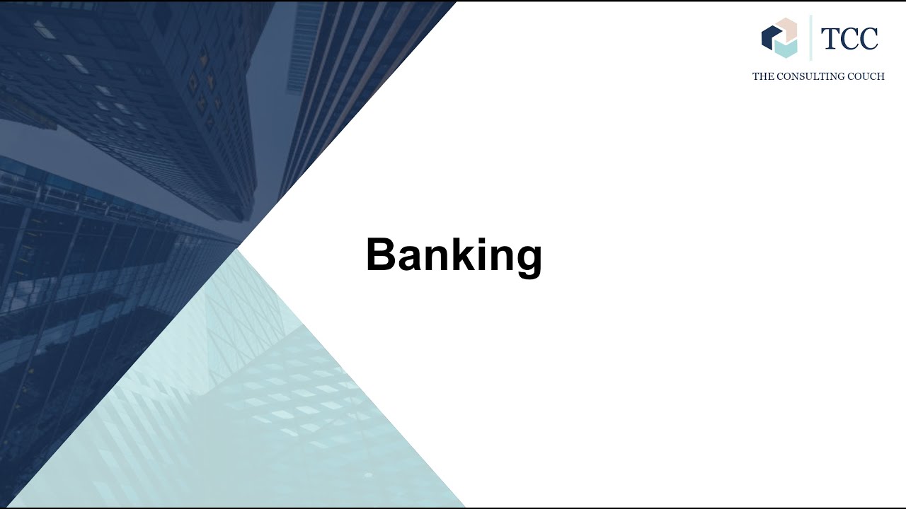 Industry overview | Banking Industry