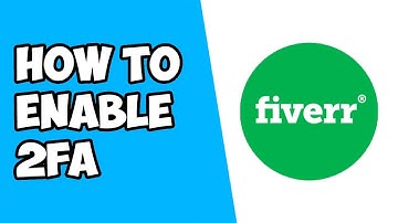 How To Enable 2 Factor Authentication on Fiverr
