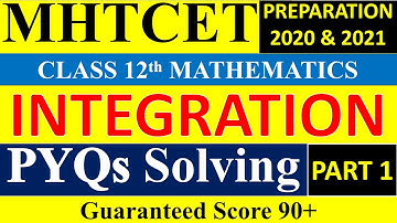 Integration | Definite Integral | Application of Definite Integral | PYQs Solving | MHT-CET| Part 1