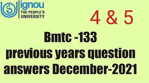Ignoucbcs bag bscg mathematics bmtc-133 previous years question answers December-2021  Q. N -4, 5