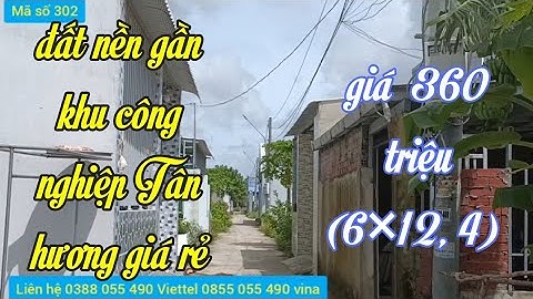 Bán đất nền giá rẻ chỉ  360 triệu  1 nền  (6×12, 4) gần khu công nghiệp Tân hương@ms302