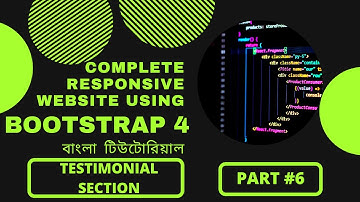 How To Create Responsive Website Using HTML CSS Bootstrap In Bangla | Bootstrap Project Tutorial #6