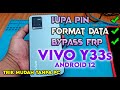 Full tutorial cara mengatasi lupa sandi  bypass frp vivo y33s tanpa pc  android 12