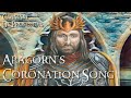 Aragorns coronation song  the oath of elendil  clamavi de profundis