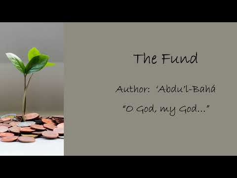 Baha'i Prayer for The Fund