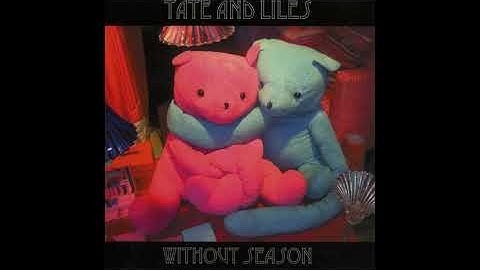 Tate & Liles ‎– Without Season (2005)