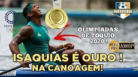 OURO! ISAQUIAS QUEIROZ CONQUISTA O OURO NA CANOAGEM NAS OLIMPÍADAS DE TÓQUIO 2020