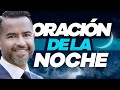 Oración de la noche |  @FreddyDeAnda