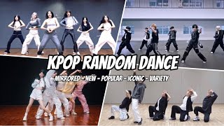 KPOP RANDOM DANCE 💙 MIRRORED • VARIETY • NEW • ICONIC • POPULAR 💙