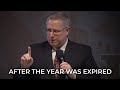 After The Year Was Expired - Pastor Raymond Woodward