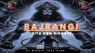 Bajrangi Sita Ram Dikhaye Seena Phad Ke || 130 BPM || Vibration Punch Mix | DJ Meerut Trap King 2024