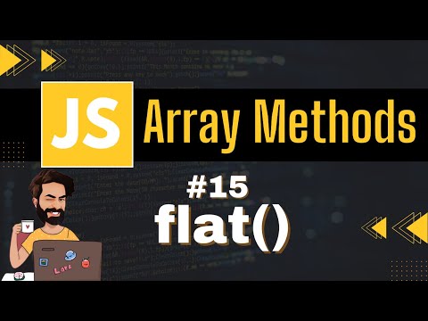 flat Array Method | Chap - 15 | Array Methods and Properties | Javascript Tutorial In Hindi