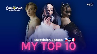 MY TOP 10 (so far) • Eurovision Song Contest Season 2024