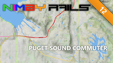 NIMBY Rails | #12 | Puget Sound Commuter | Tutorial Let