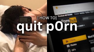 How to do NoFap (& quit forever)