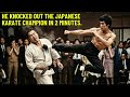 Bruce Lee Was Knocked Out the Japanese Karate Champion in 2 Minutes — Long Beach 1967