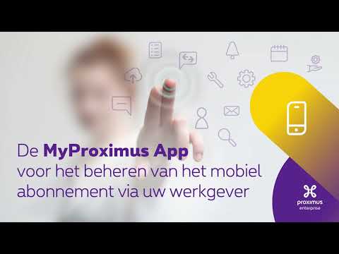 De MyProximus App voor het beheren van het mobiel abonnement via uw werkgever