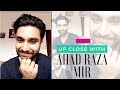 Up close with Ahad Raza Mir | FUCHSIA