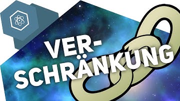 Schneller als Licht?! - Quantenverschränkung