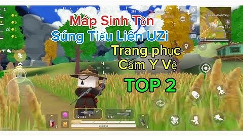 Mini World Royale | Sinh Tồn Cẩm Y Vệ Dùng Uzi | Gặp Cao Thủ Căng Quá Chỉ TOP 2 😅