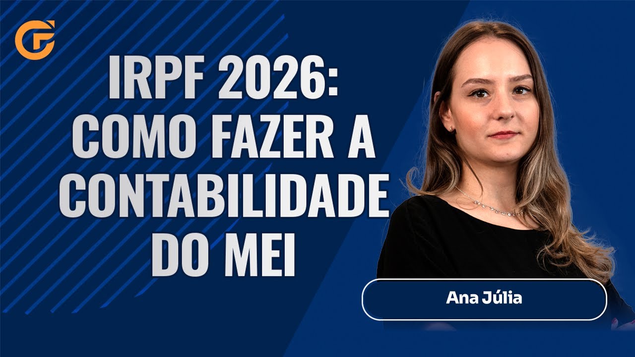 IRPF 2026: COMO FAZER A CONTABILIDADE DO MEI (ISENÇÃO NO IMPOSTO DE RENDA)