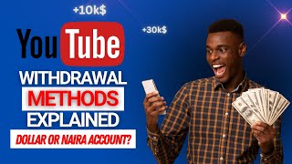How to get Paid by YouTube | Dollar Account or Naira Account