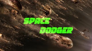 Full Space Dodger Full Playthrough Update