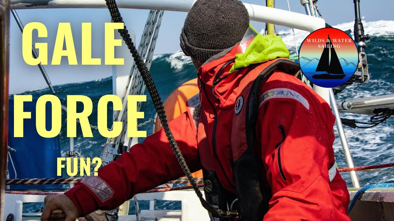 42kts! GALE FORCE WINDS & Big Seas Sailing off the Oregon Coast (Ep 29