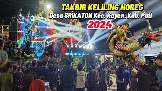 TAKBIR KELILING PALING HOREG DI DESA SRIKATON BERSAMA SOUND BREWOG 2024