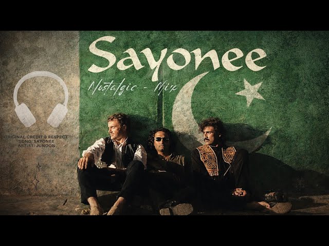 Sayonee Reimagined | Tribute Mix | Junoon