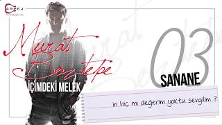 Murat Boztepe-Sanane Lyric Video Resimi