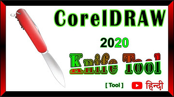 Knife tool || Corel Draw 2020 || Beginners  Tutorial | Detail | in Hindi.
