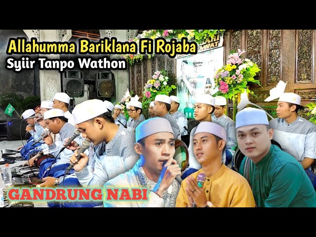 Allahumma Bariklana Fi Rojaba - Syiir Tanpo Wathon || Majelis Gandrung Nabi class=