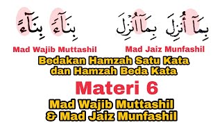 Belajar Mad Wajib Muttashil & Mad Jaiz Munfashil Untuk Pemula   Contoh dan Prakteknya