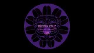 Nicola Cruz - La Llorona (Original Mix)