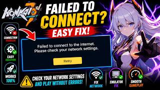 Honkai Impact 3rd Failed to Connect Fix (2026) | Internet Error SOLVED!