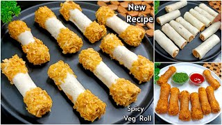 Spicy Veg Roll Recipe | Bread Roll | New Snacks Recipes | Evening Snacks | Vegetable Snacks